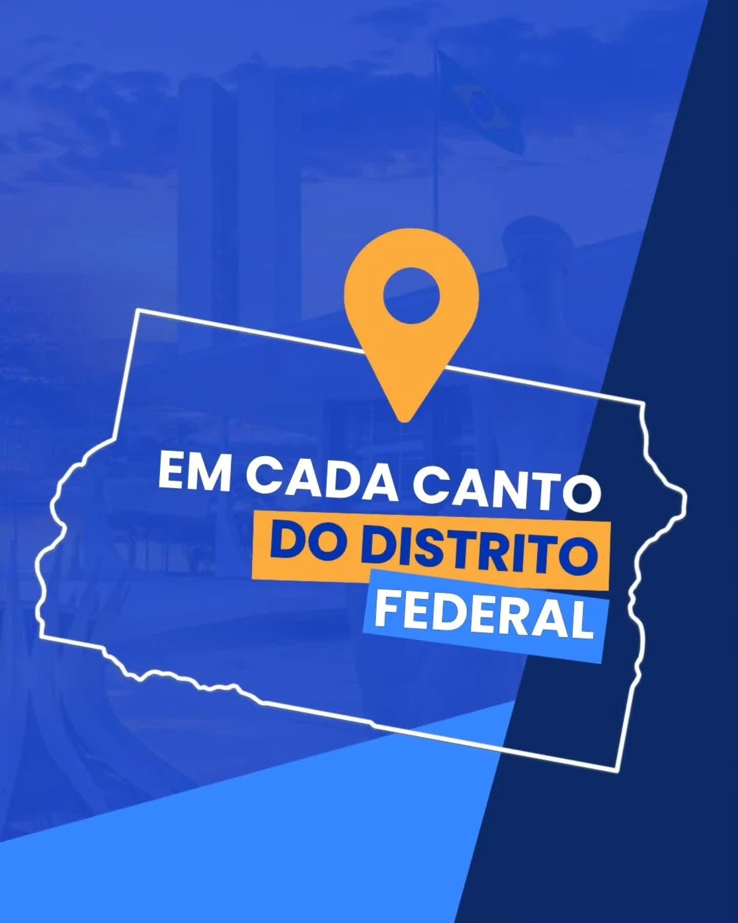 Em cada canto do Distrito Federal